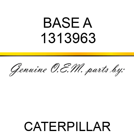 BASE A 1313963