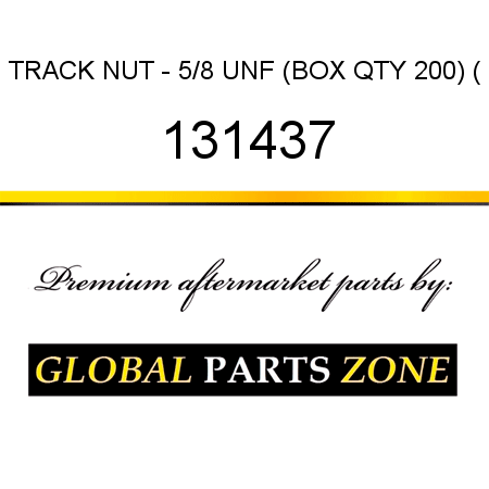 TRACK NUT - 5/8 UNF (BOX QTY 200) ( 131437