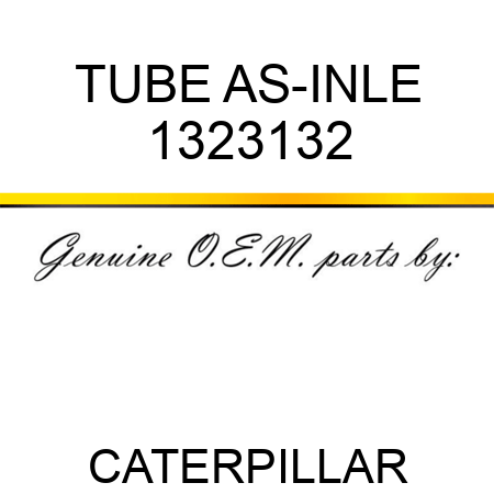 TUBE AS-INLE 1323132