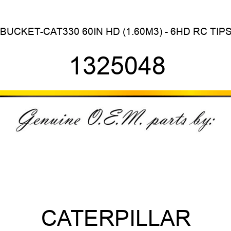 BUCKET-CAT330 60IN HD (1.60M3) - 6HD RC TIPS 1325048