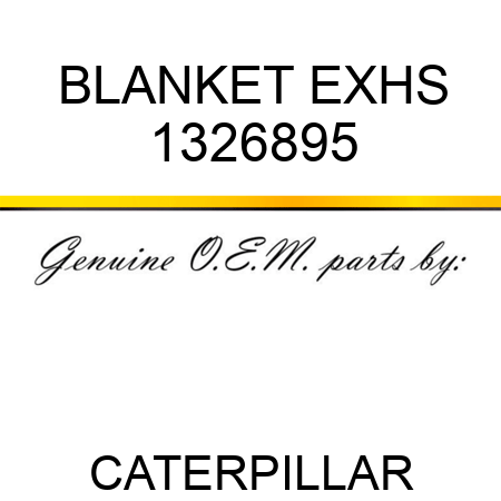 BLANKET EXHS 1326895