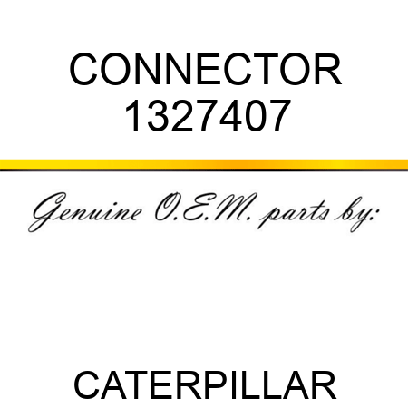 CONNECTOR 1327407