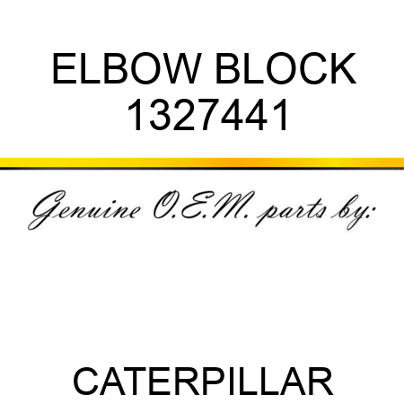 ELBOW BLOCK 1327441
