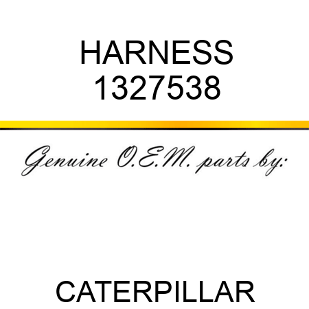 HARNESS 1327538