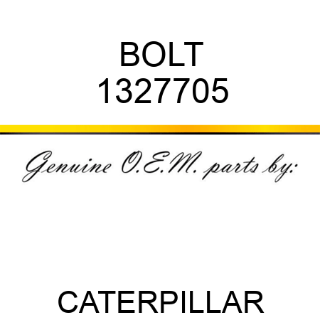 BOLT 1327705