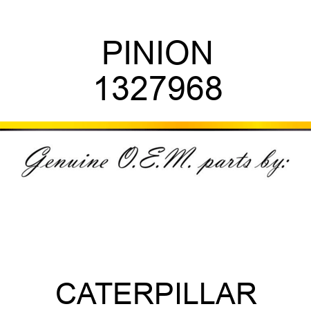 PINION 1327968