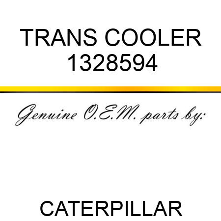TRANS COOLER 1328594