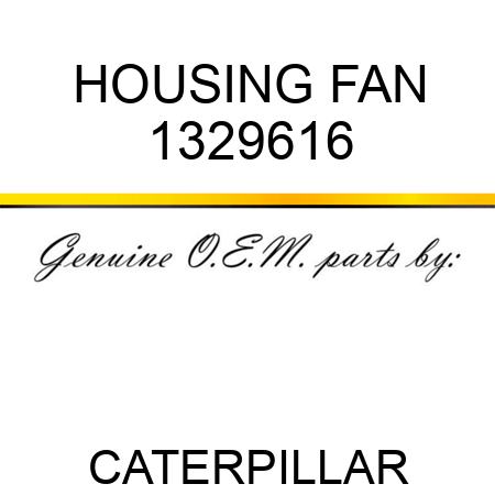 HOUSING FAN 1329616