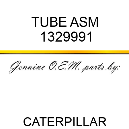 TUBE ASM 1329991