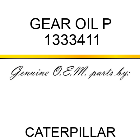 GEAR OIL P 1333411