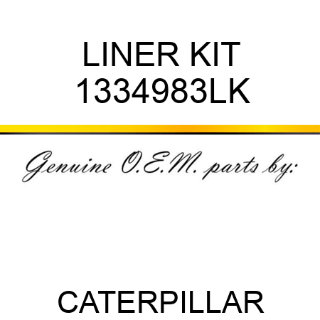 LINER KIT 1334983LK
