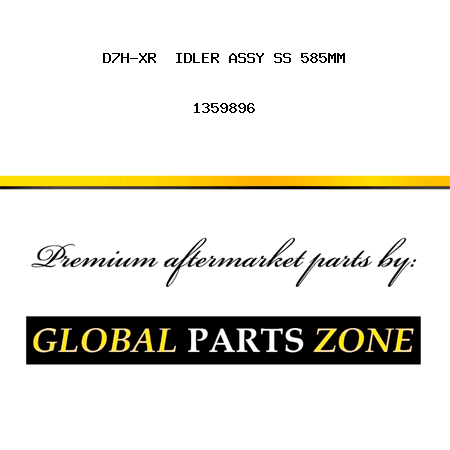 D7H-XR  IDLER ASSY SS 585MM 1359896