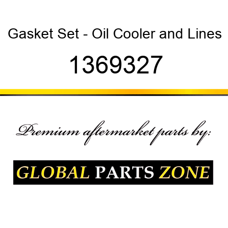 Gasket Set - Oil Cooler&Lines 1369327