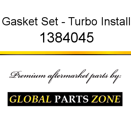 Gasket Set - Turbo Install 1384045