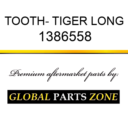 TOOTH- TIGER LONG 1386558