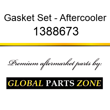 Gasket Set - Aftercooler 1388673