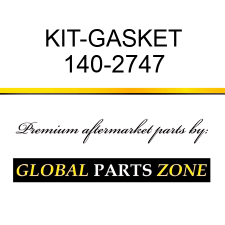 KIT-GASKET 140-2747