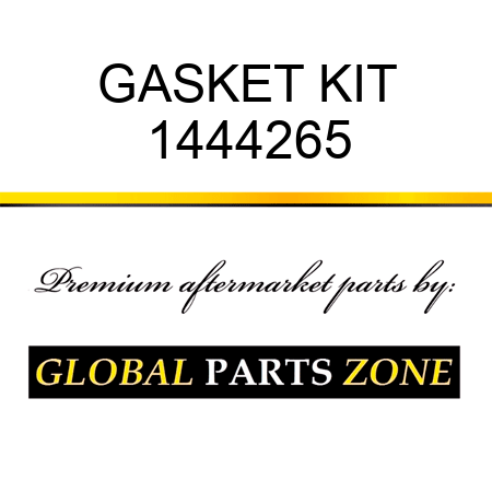 GASKET KIT 1444265