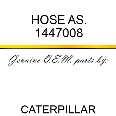 HOSE AS. 1447008