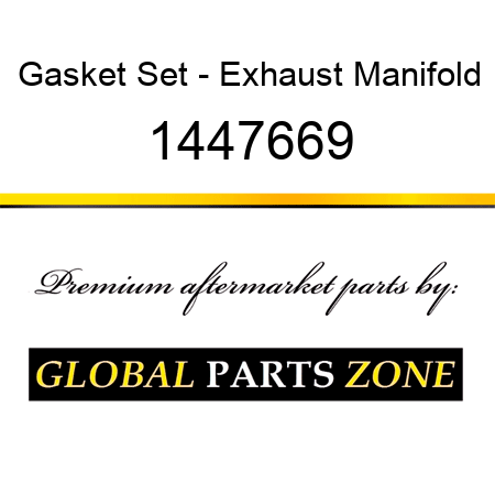 Gasket Set - Exhaust Manifold 1447669