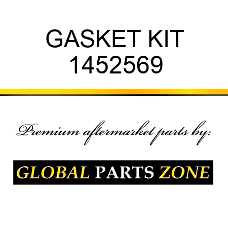 GASKET KIT 1452569