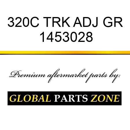 320C TRK ADJ GR 1453028