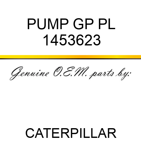 PUMP GP PL 1453623
