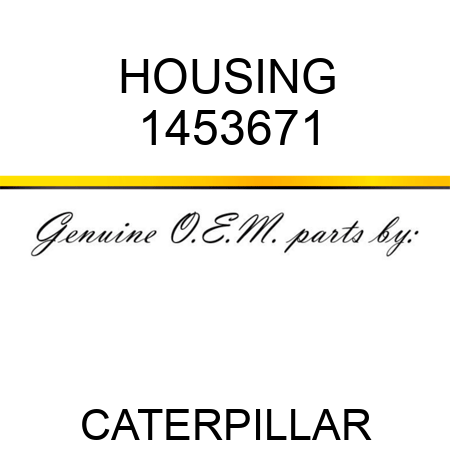 HOUSING 1453671