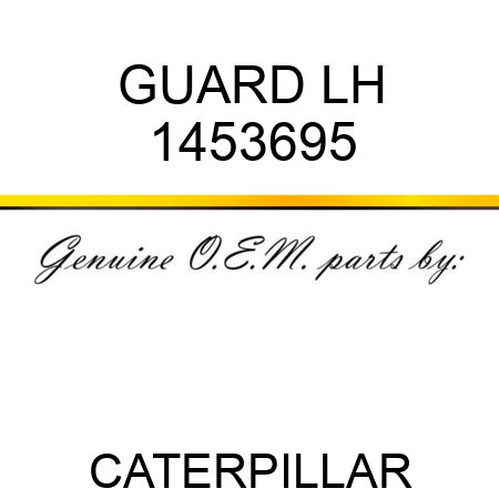 GUARD LH 1453695