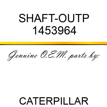 SHAFT-OUTP 1453964