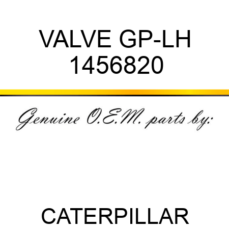 VALVE GP-LH 1456820