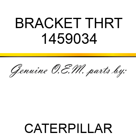 BRACKET THRT 1459034