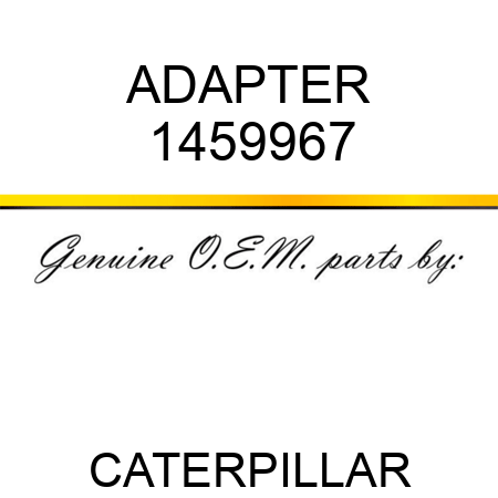 ADAPTER 1459967