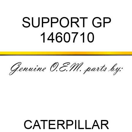 SUPPORT GP 1460710