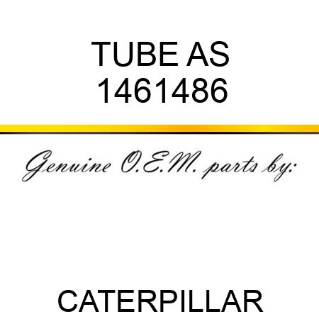 TUBE AS 1461486