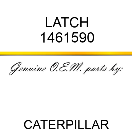 LATCH 1461590