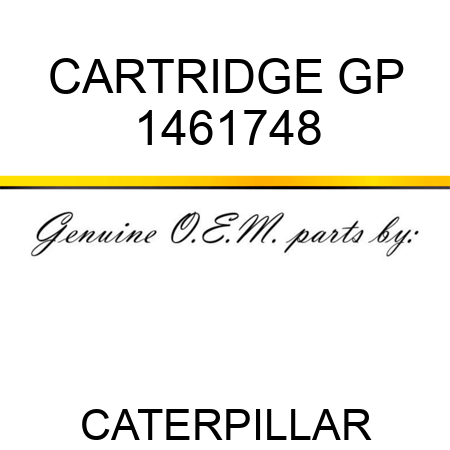 CARTRIDGE GP 1461748