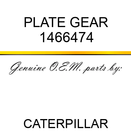 PLATE GEAR 1466474