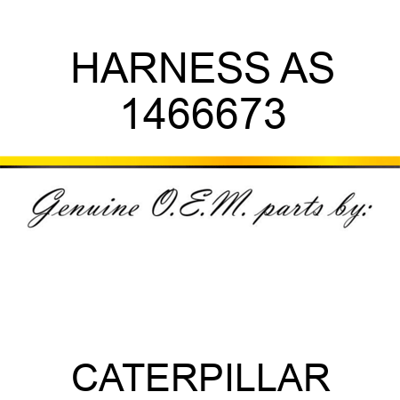 HARNESS AS 1466673