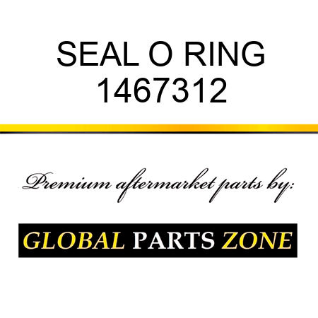SEAL O RING 1467312