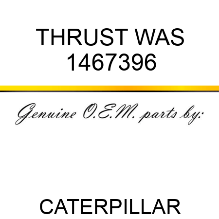 THRUST WAS 1467396