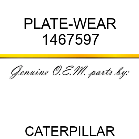 PLATE-WEAR 1467597