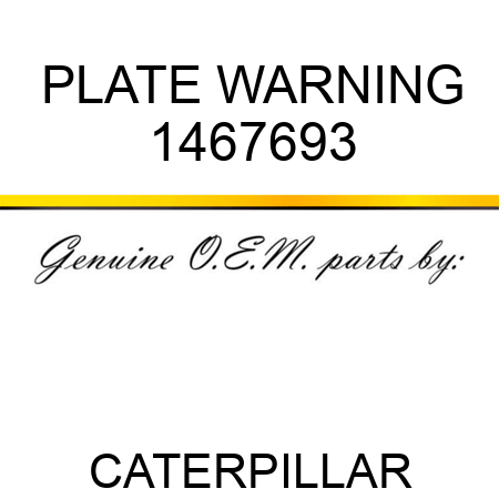 PLATE WARNING 1467693