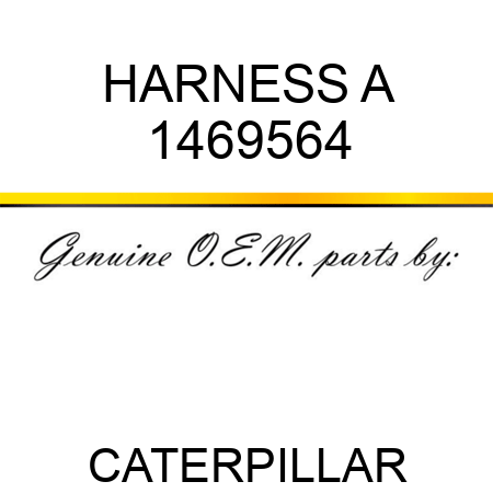 HARNESS A 1469564