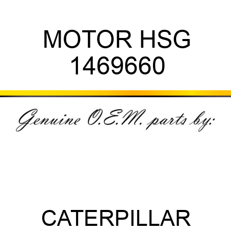 MOTOR HSG 1469660
