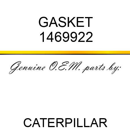 GASKET 1469922