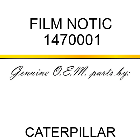 FILM NOTIC 1470001