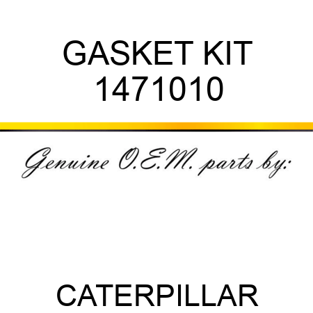 GASKET KIT 1471010