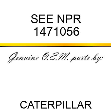 SEE NPR 1471056
