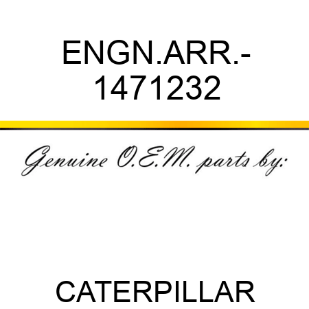 ENGN.ARR.- 1471232